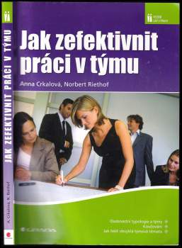 Jak zefektivnit práci v týmu