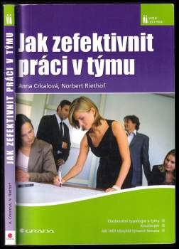 Jak zefektivnit práci v týmu