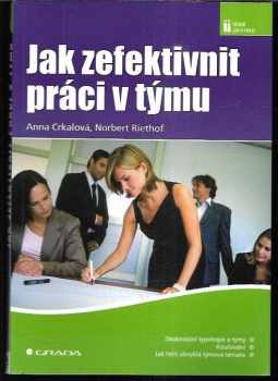 Jak zefektivnit práci v týmu