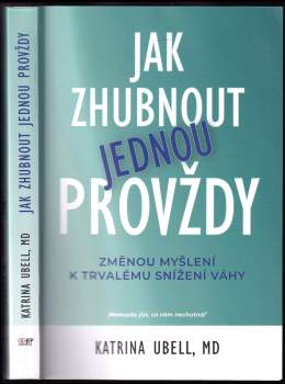 Katrina Ubell: Jak zhubnout jednou provždy