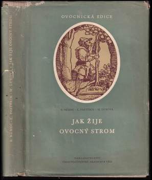 Bohumil Němec: Jak žije ovocný strom