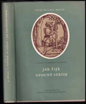 Jak žije ovocný strom