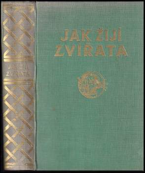 Jak žijí zvířata