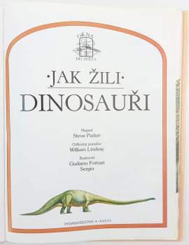 Steve Parker: Jak žili dinosauři