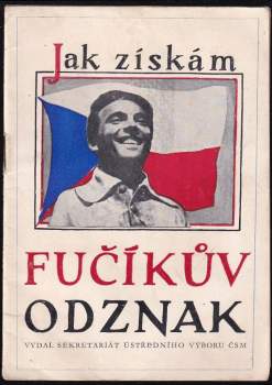 Jak získám Fučíkův odznak