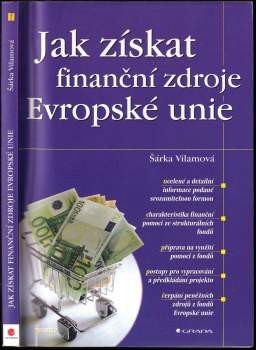 Jak získat finanční zdroje Evropské unie