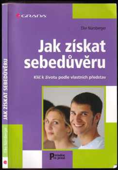 Jak získat sebedůvěru