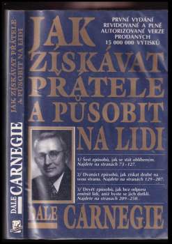 Dale Carnegie: Jak získávat přátele a působit na lidi