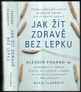 Alessio Fasano: Jak žít bez lepku