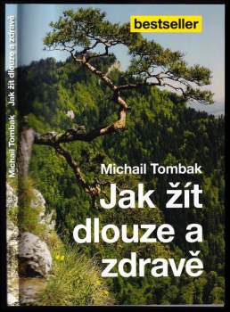 Jak žít dlouze a zdravě