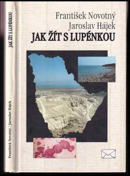 Jak žít s lupénkou
