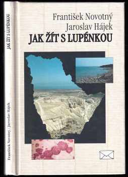 Jak žít s lupénkou - František Novotný, Jaroslav Hájek (1995, Makropulos) - ID: 736913