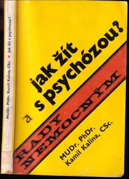 Jak žít s psychózou?