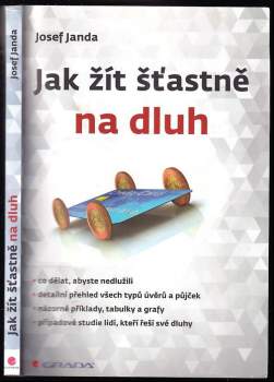 Jak žít šťastně na dluh