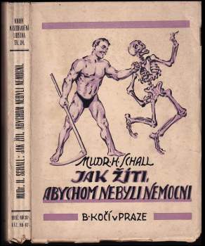 Jak žíti, abychom nebyli nemocni