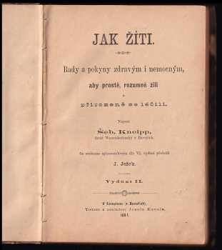 Sebastian Kneipp: Jak žíti