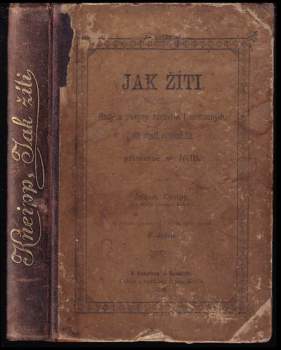 Sebastian Kneipp: Jak žíti