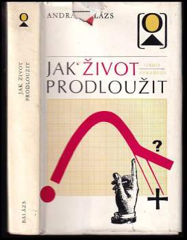 Jak život prodloužit