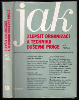 Jak zlepšit organizaci a techniku duševní práce
