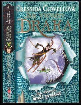Cressida Cowell: Jak zlomit dračí prokletí
