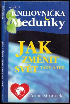 Jak změnit svět tady a teď