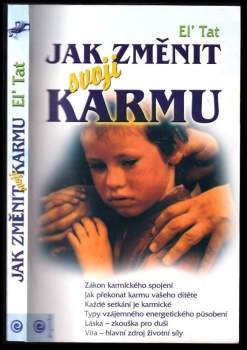 El' Tat: Jak změnit svoji karmu