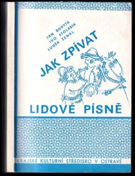 Jak zpívat lidové písně