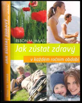 Jak zůstat zdravý v každém ročním období