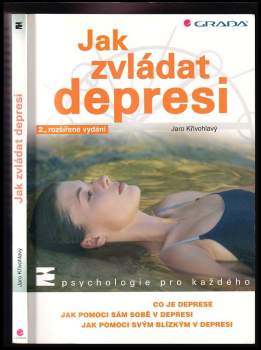 Jak zvládat depresi - Jaro Křivohlavý (2003, Grada) - ID: 606514