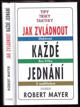 Jak zvládnout každé jednání