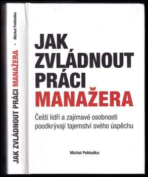 Jak zvládnout práci manažera