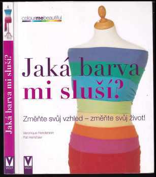 Veronique Henderson: Jaká barva mi sluší?