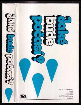 Jaroslav Kopáček: Jaké bude počasí?