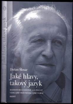 Jaké hlavy, takový jazyk