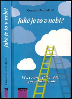 Concetta Bertoldi: Jaké je to v nebi?