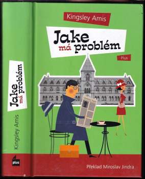 Jake má problém