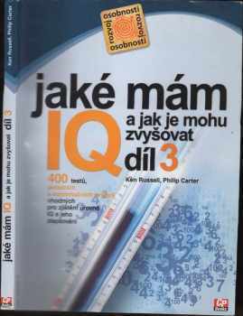 Jaké mám IQ? A jak je mohu zvyšovat?