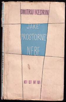 Jaké prostorné nebe