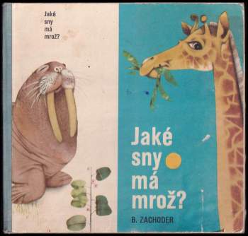 Jaké sny má mrož
