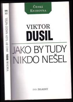 Jako by tudy nikdo nešel