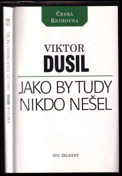 Jako by tudy nikdo nešel
