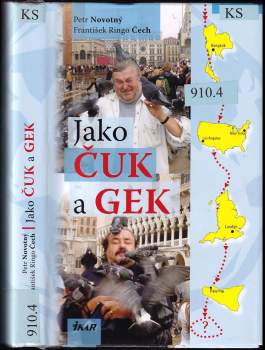 František Ringo Čech: Jako Čuk a Gek