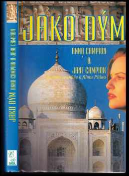 Anna Campion: Jako dým