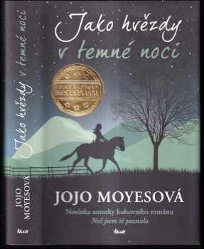 Jako hvězdy v temné noci