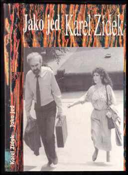 Karel Zídek: Jako jed