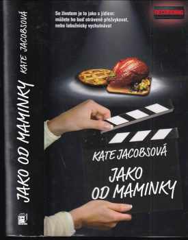 Jako od maminky