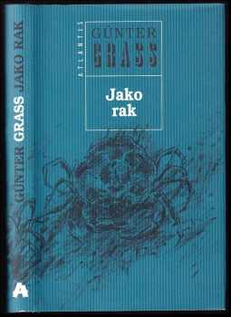 Günter Grass: Jako rak : novela