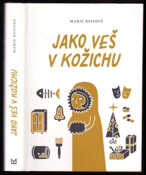 Jako veš v kožichu