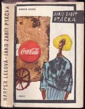 Harper Lee: Jako zabít ptáčka