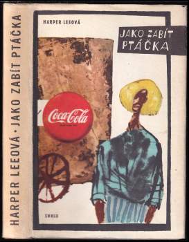 Harper Lee: Jako zabít ptáčka